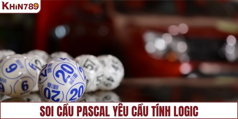 Pascal yêu cầu khả năng tính toán logic